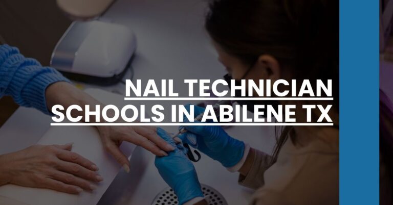 Nail Technician Schools in Abilene TX Feature Image