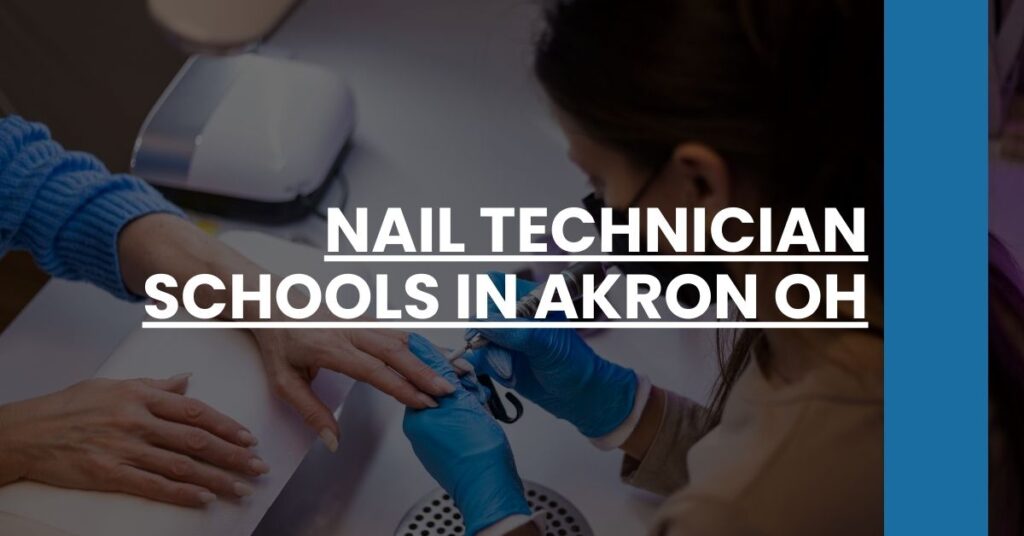 Nail Technician Schools in Akron OH Feature Image