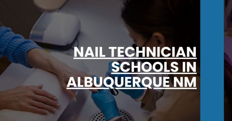 Nail Technician Schools in Albuquerque NM Feature Image