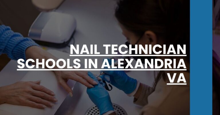 Nail Technician Schools in Alexandria VA Feature Image