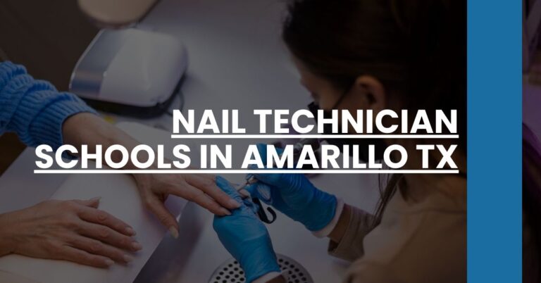 Nail Technician Schools in Amarillo TX Feature Image