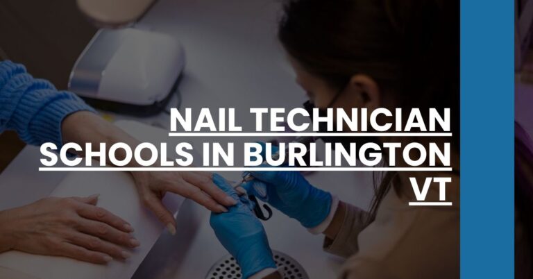 Nail Technician Schools in Burlington VT Feature Image