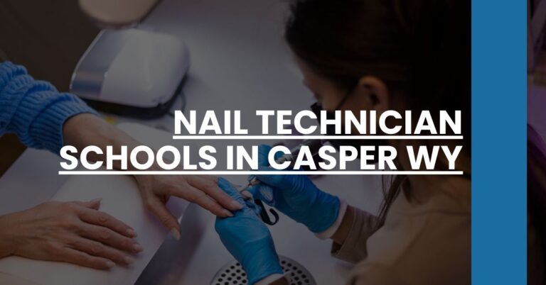 Nail Technician Schools in Casper WY Feature Image