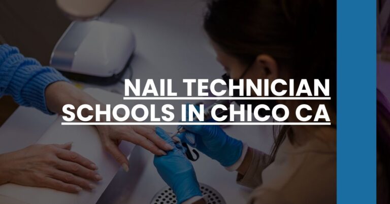 Nail Technician Schools in Chico CA Feature Image