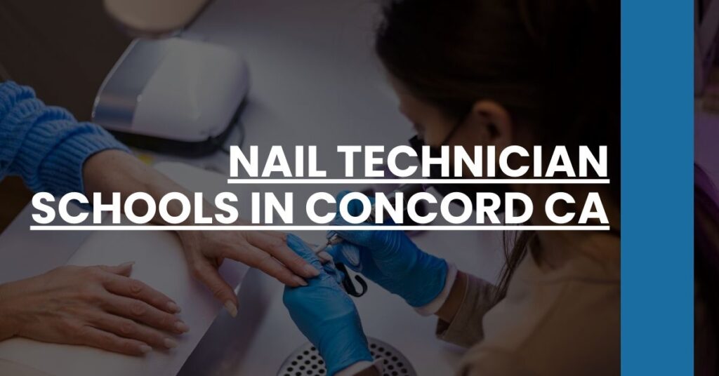 Nail Technician Schools in Concord CA Feature Image