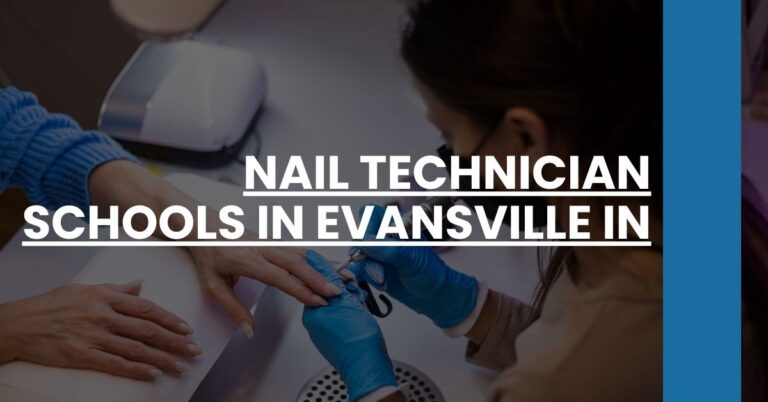 Nail Technician Schools in Evansville IN Feature Image