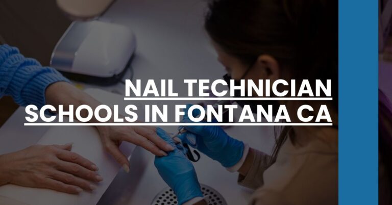 Nail Technician Schools in Fontana CA Feature Image