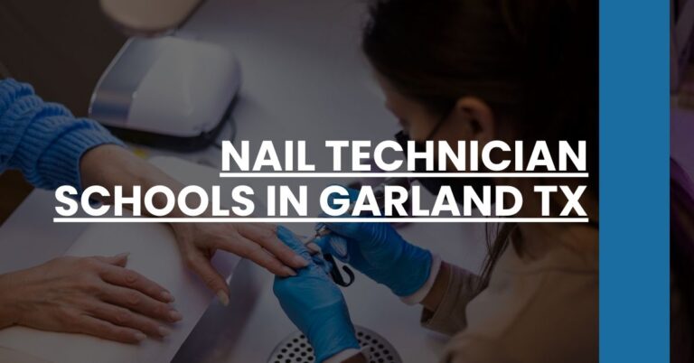 Nail Technician Schools in Garland TX Feature Image