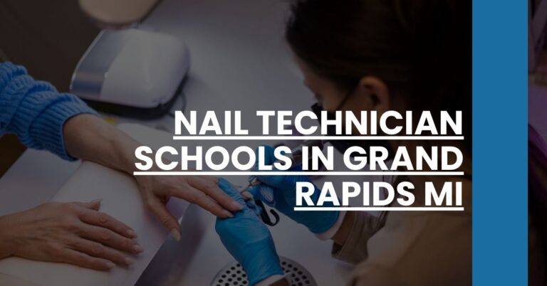 Nail Technician Schools in Grand Rapids MI Feature Image