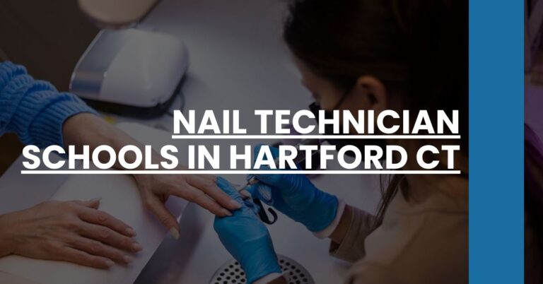 Nail Technician Schools in Hartford CT Feature Image