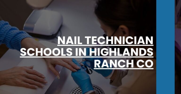 Nail Technician Schools in Highlands Ranch CO Feature Image