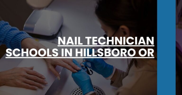 Nail Technician Schools in Hillsboro OR Feature Image