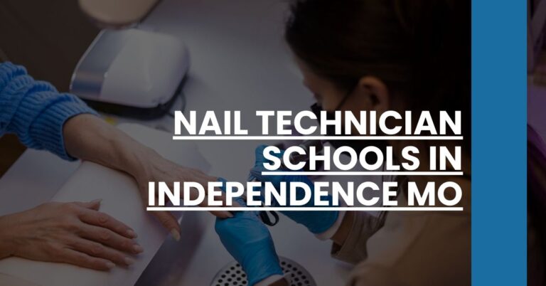 Nail Technician Schools in Independence MO Feature Image