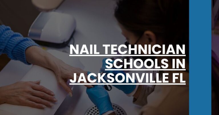 Nail Technician Schools in Jacksonville FL Feature Image