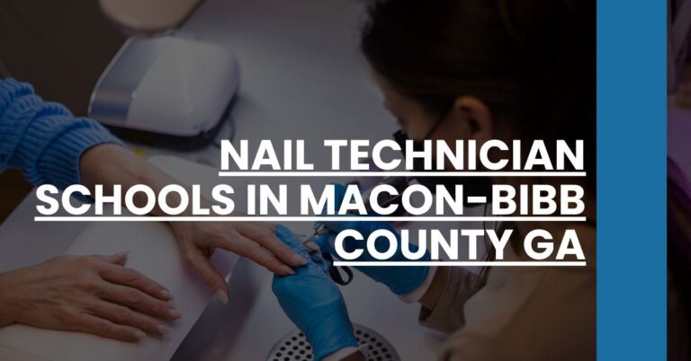 Nail Technician Schools in Macon-Bibb County GA Feature Image