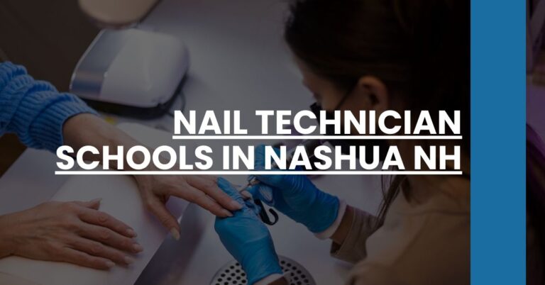 Nail Technician Schools in Nashua NH Feature Image