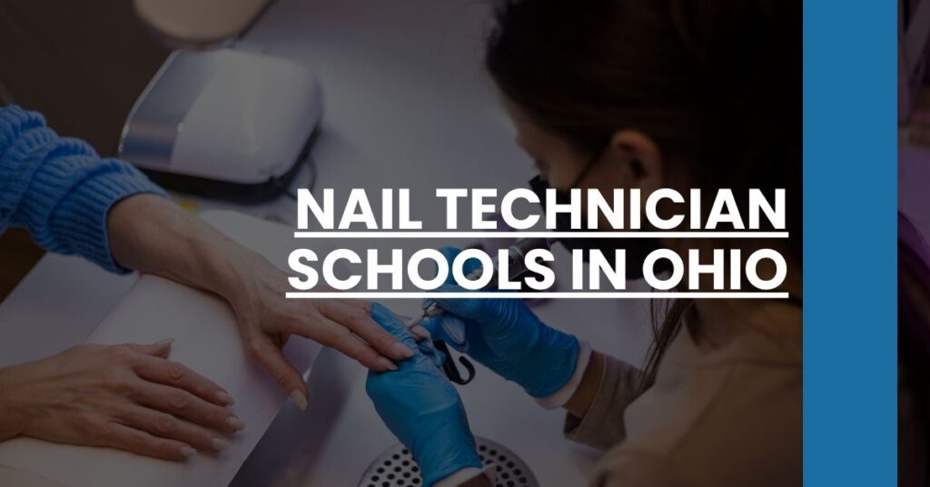 Nail TechNail Technician Schools in Ohio Feature Imagenician Schools in Ohio Feature Image