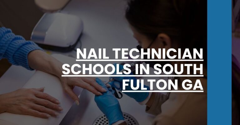 Nail Technician Schools in South Fulton GA Feature Image