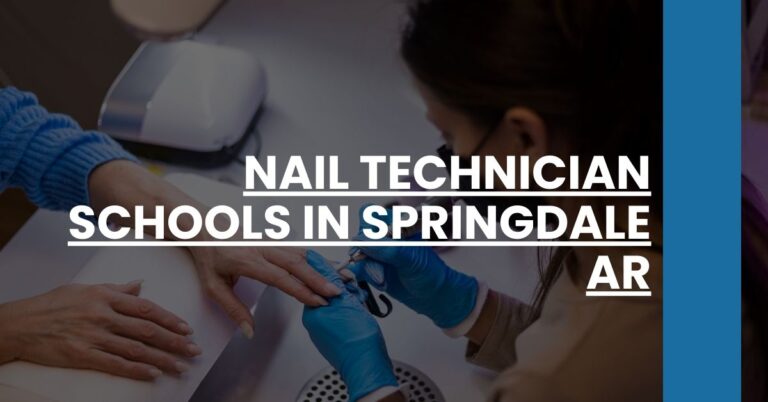 Nail Technician Schools in Springdale AR Feature Image