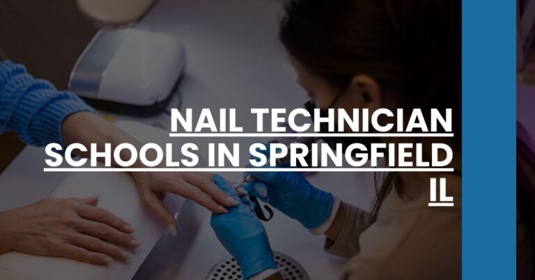 Nail Technician Schools in Springfield IL Feature Image