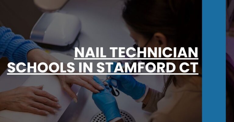 Nail Technician Schools in Stamford CT Feature Image