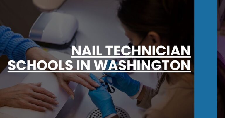 Nail Technician Schools in Washington Feature Image