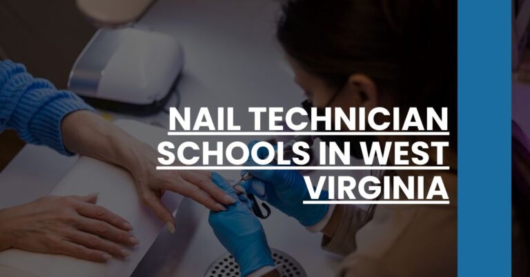 Nail Technician Schools in West Virginia Feature Image