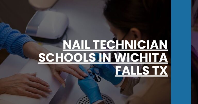 Nail Technician Schools in Wichita Falls TX Feature Image