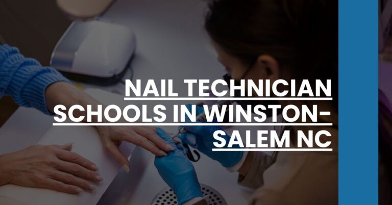 Nail Technician Schools in Winston-Salem NC Feature Image