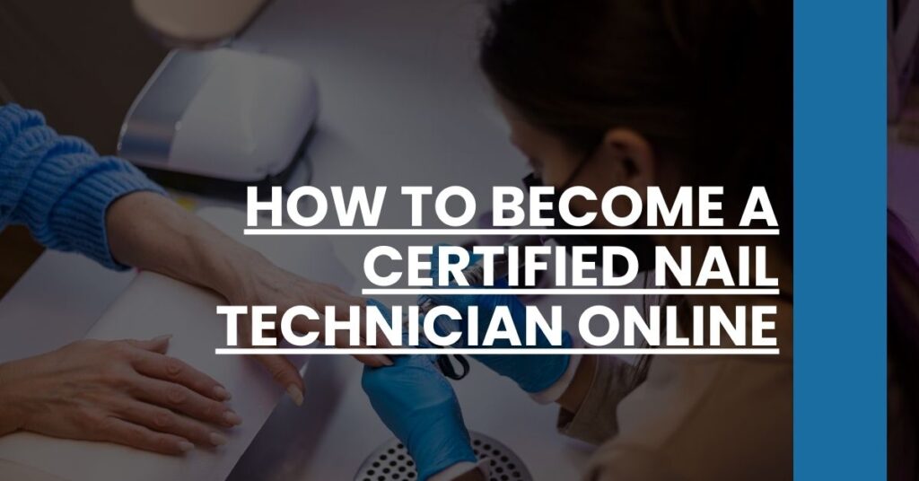 How to Become a Certified Nail Technician Online Feature Image