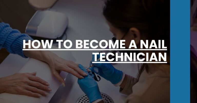 How to Become a Nail Technician Feature Image