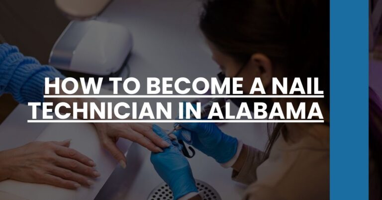 How to Become a Nail Technician in Alabama Feature Image