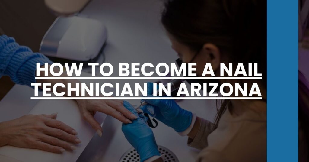 How to Become a Nail Technician in Arizona Feature Image