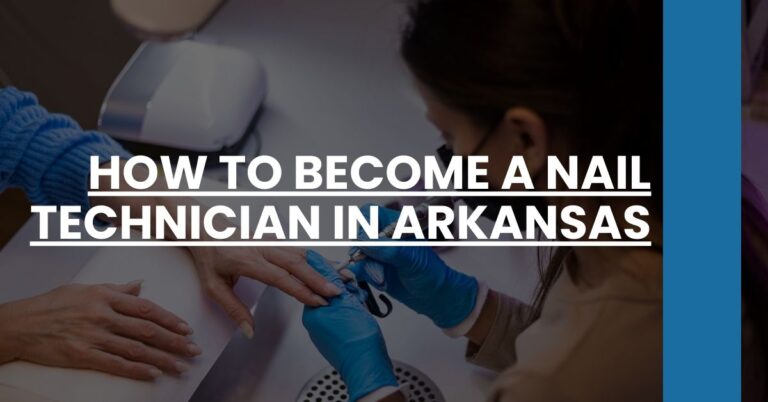 How to Become a Nail Technician in Arkansas Feature Image