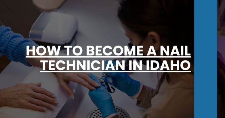 How to Become a Nail Technician in Idaho Feature Image