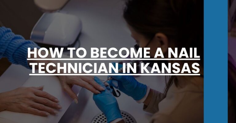 How to Become a Nail Technician in Kansas Feature Image