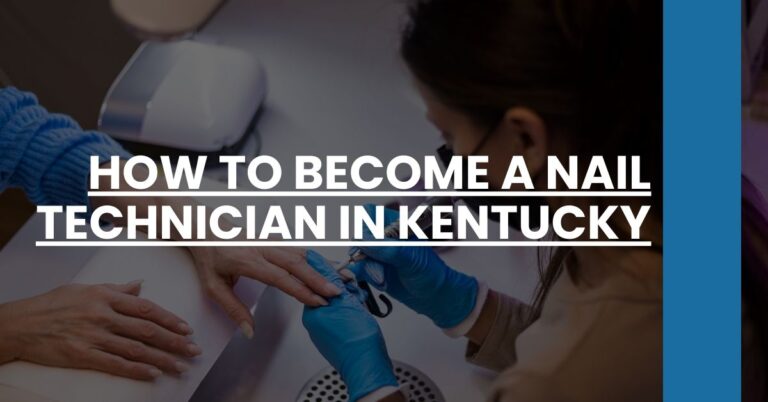 How to Become a Nail Technician in Kentucky Feature Image