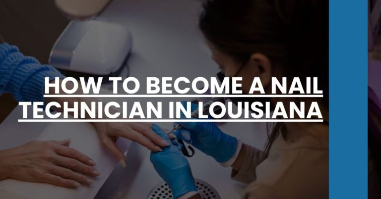 How to Become a Nail Technician in Louisiana Feature Image