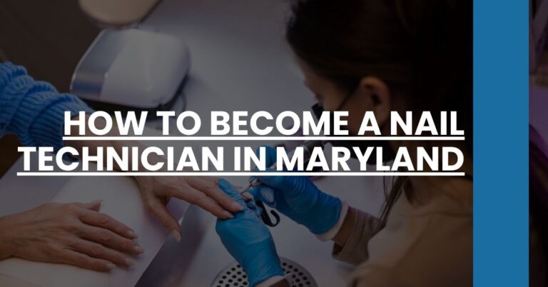 How to Become a Nail Technician in Maryland Feature Image