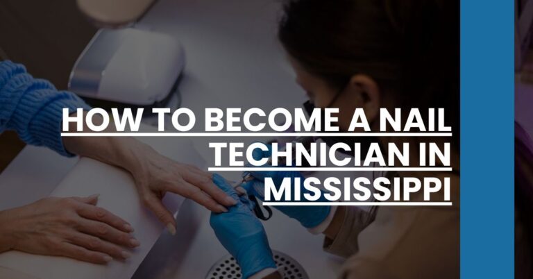 How to Become a Nail Technician in Mississippi Feature Image