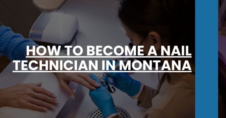 How to Become a Nail Technician in Montana Feature Image