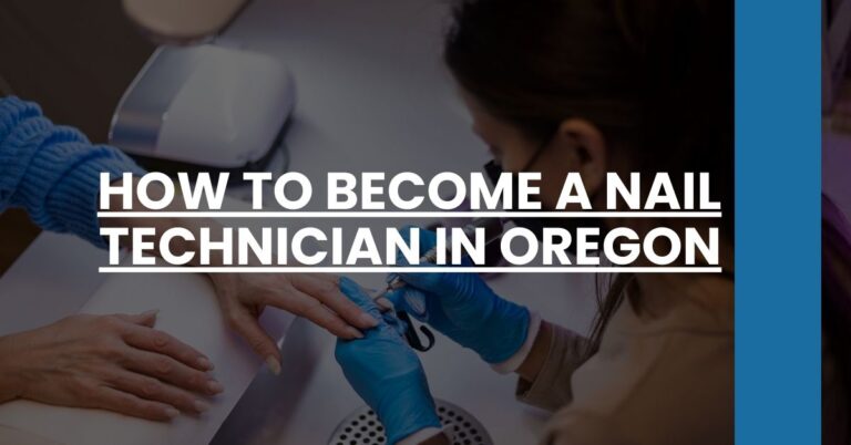 How to Become a Nail Technician in Oregon Feature Image