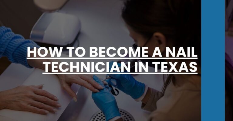 How to Become a Nail Technician in Texas Feature Image