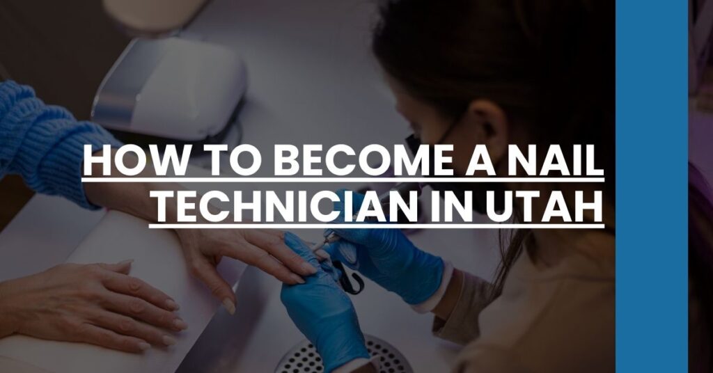 How to Become a Nail Technician in Utah Feature Image