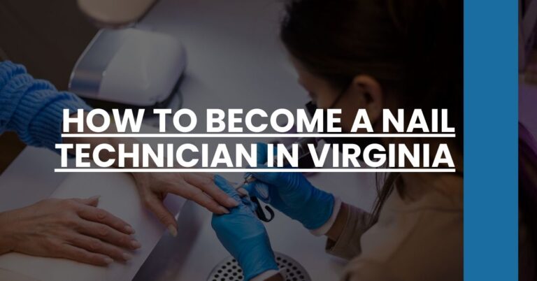 How to Become a Nail Technician in Virginia Feature Image