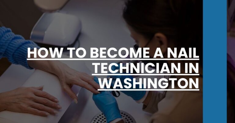 How to Become a Nail Technician in Washington Feature Image