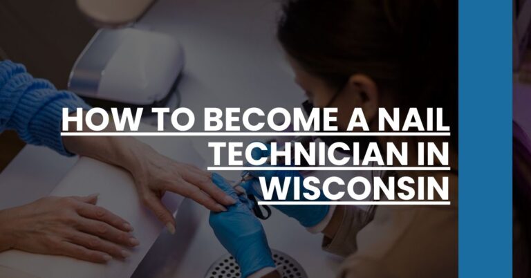 How to Become a Nail Technician in Wisconsin Feature Image