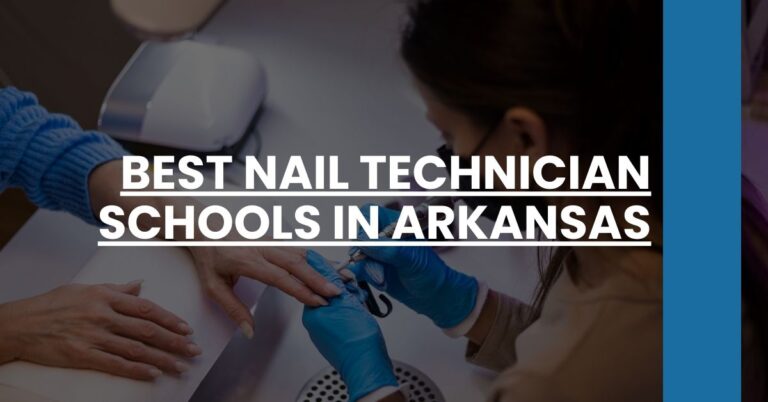 Best Nail Technician Schools In Arkansas Feature Image