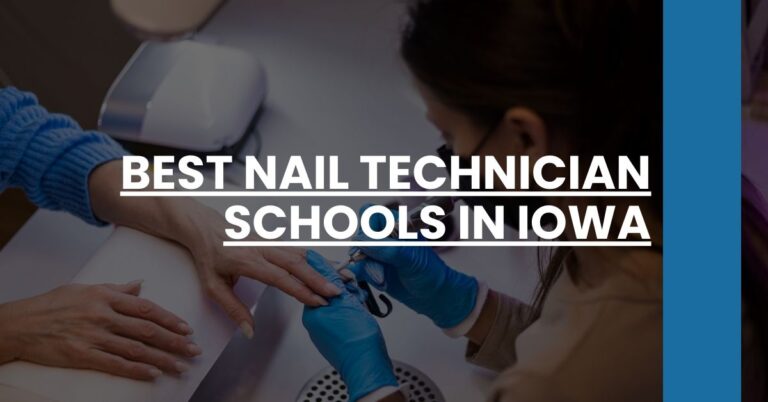 Best Nail Technician Schools In Iowa Feature Image