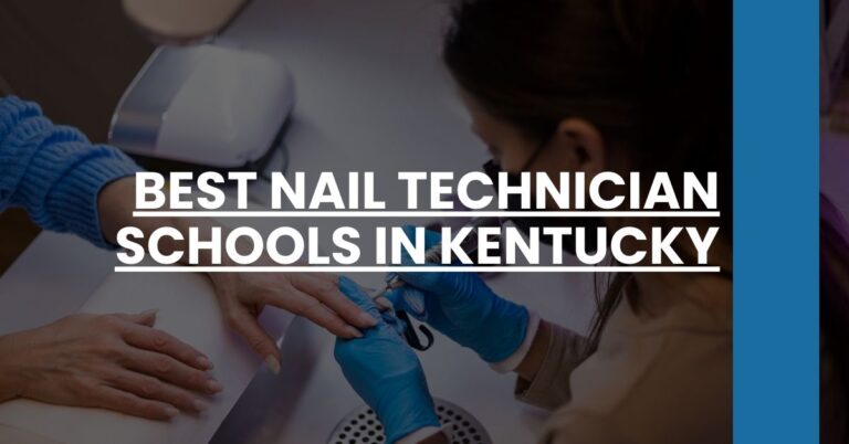 Best Nail Technician Schools In Kentucky Feature Image